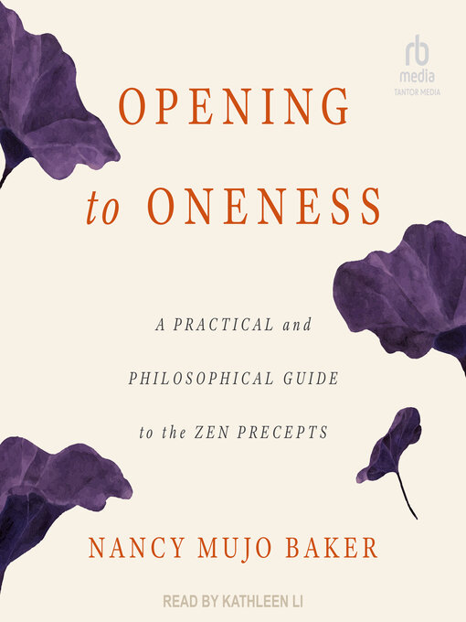 Title details for Opening to Oneness by Nancy Mujo Baker - Available